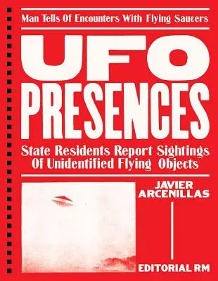 Prítomnosť UFO - UFO Presences