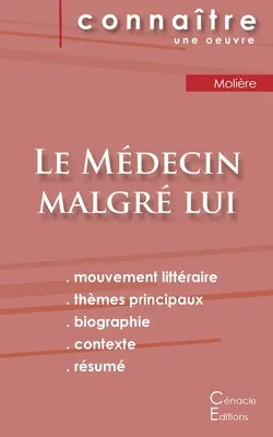 Le Mdecin malgr lui de Molire (kompletný literárny rozbor a zhrnutie) - Fiche de lecture Le Mdecin malgr lui de Molire (Analyse littraire de rfrence et rsum complet)