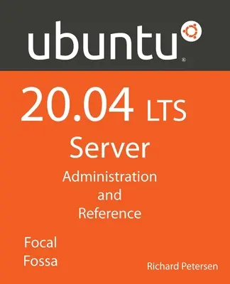 Ubuntu 20.04 LTS Server: : Linux: administrácia a referencie - Ubuntu 20.04 LTS Server: : Administration and Reference