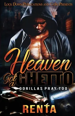 Nebo má geto - Heaven Got a Ghetto