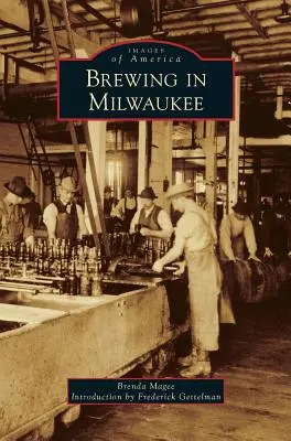 Pivovarníctvo v Milwaukee - Brewing in Milwaukee