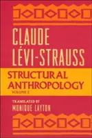 Štrukturálna antropológia, zväzok 2 - Structural Anthropology, Volume 2