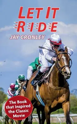 Nechajte to jazdiť - Let It Ride