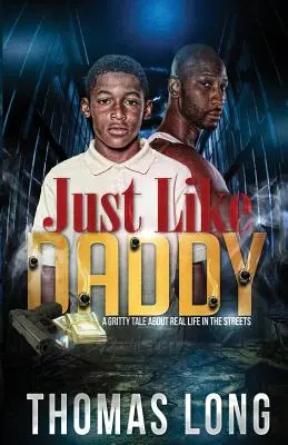 Presne ako otec - Just Like Daddy