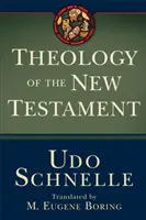 Teológia Nového zákona - Theology of the New Testament
