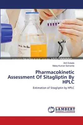 Farmakokinetické hodnotenie sitagliptínu pomocou HPLC - Pharmacokinetic Assessment Of Sitagliptin By HPLC