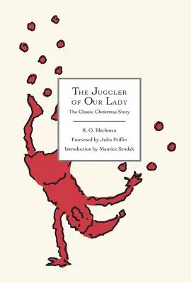 Žonglérka Panny Márie: Klasický vianočný príbeh - The Juggler of Our Lady: The Classic Christmas Story