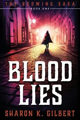 Krvavé lži: Prvá kniha ságy Redwing - Blood Lies: Book One of The Redwing Saga