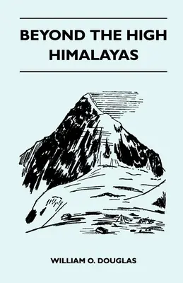 Za vysokými Himalájami - Beyond the High Himalayas