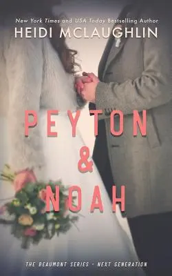 Peyton a Noah - Peyton & Noah