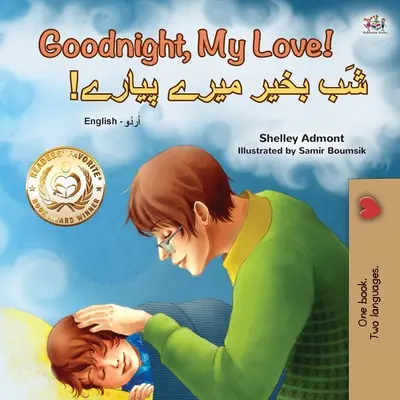 Dobrú noc, moja láska! (Anglicko-urdská dvojjazyčná kniha pre deti) - Goodnight, My Love! (English Urdu Bilingual Children's Book)