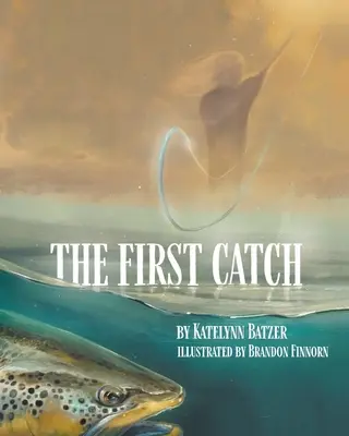Prvý úlovok - The First Catch