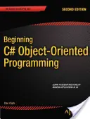 Začiatky objektovo orientovaného programovania v jazyku C# - Beginning C# Object-Oriented Programming