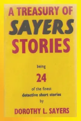 Klenotnica poviedok Sayersovej - A Treasury of Sayers Stories