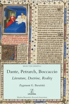 Dante, Petrarca, Boccaccio: Bocciaco: Literatúra, učenie, realita - Dante, Petrarch, Boccaccio: Literature, Doctrine, Reality