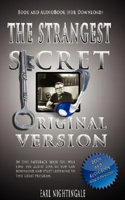 Najpodivnejšie tajomstvo [so zvukovým záznamom na stiahnutie] - The Strangest Secret [With Audio Download]