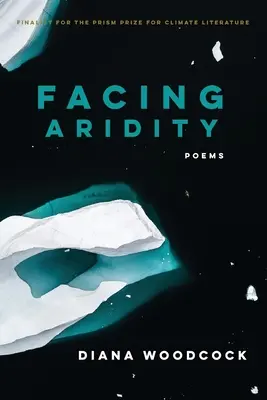 Ako čeliť vyprahnutosti: Básne - Facing Aridity: Poems