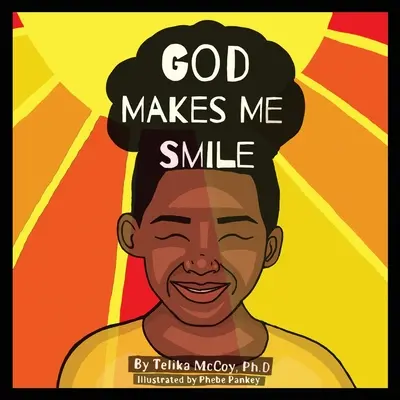 Boh ma núti usmievať sa - God Makes Me Smile