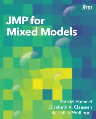 JMP pre zmiešané modely - JMP for Mixed Models