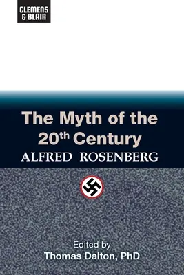 Mýtus 20. storočia - The Myth of the 20th Century