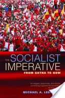 Socialistický imperatív: Od Gothy po súčasnosť - The Socialist Imperative: From Gotha to Now