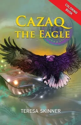 Cazaq the Eagle Omaľovánky - Cazaq the Eagle Coloring Book