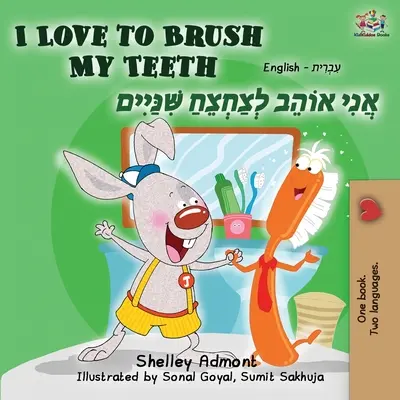 Milujem čistenie zubov (anglicko-hebrejská dvojjazyčná kniha) - I Love to Brush My Teeth (English Hebrew Bilingual Book)