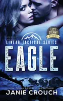 Orol: Menej parná verzia - Eagle: Less Steamy Version