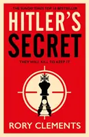Hitlerovo tajomstvo - Špionážny triler podľa bestselleru Sunday Times - Hitler's Secret - The Sunday Times bestselling spy thriller