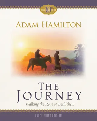 Cesta: Cesta do Betlehema - The Journey: Walking the Road to Bethlehem