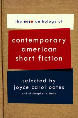 Antológia súčasnej americkej krátkej prózy Ecco - The Ecco Anthology of Contemporary American Short Fiction
