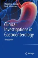 Klinické vyšetrovanie v gastroenterológii - Clinical Investigations in Gastroenterology