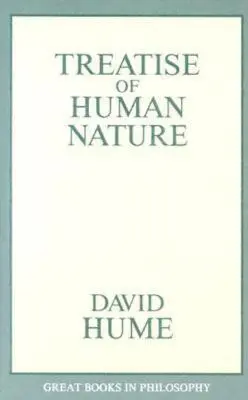 Pojednanie o ľudskej prirodzenosti - A Treatise of Human Nature