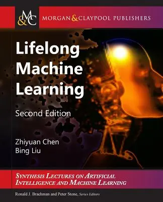 Celoživotné strojové učenie: Druhé vydanie - Lifelong Machine Learning: Second Edition