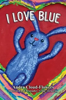 Milujem modrú - I Love Blue