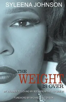 Ťarcha sa skončila: Moja cesta k láske k svojmu telu zvonku - The Weight is Over: My Journey to Loving My Body From the Outside In