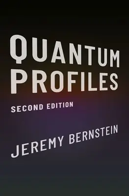 Kvantové profily: Druhé vydanie - Quantum Profiles: Second Edition