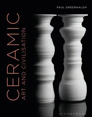 Keramika, umenie a civilizácia - Ceramic, Art and Civilisation