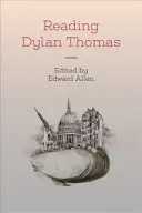 Čítanie Dylana Thomasa - Reading Dylan Thomas