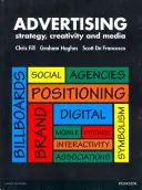 Reklama - stratégia, kreativita a médiá - Advertising - strategy, creativity and media