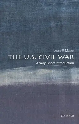 Občianska vojna v USA: veľmi stručný úvod - The U.S. Civil War: A Very Short Introduction