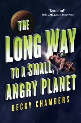 Dlhá cesta na malú, nahnevanú planétu - The Long Way to a Small, Angry Planet