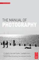 Príručka fotografie - The Manual of Photography