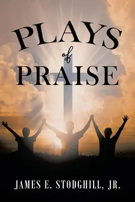 Hry chvály - Plays of Praise