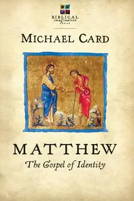 Matúš: Oklahoma v štáte Ohio (v angličtine), s. 1: Evanjelium o identite - Matthew: The Gospel of Identity