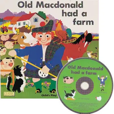 Starý MacDonald mal farmu [s CD] - Old MacDonald Had a Farm [With CD]