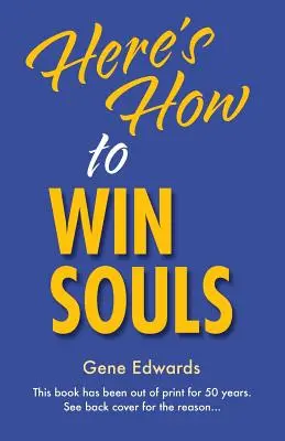 Tu je návod, ako získať duše - Here's How To Win Souls
