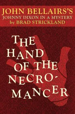 Ruka nekromanta - The Hand of the Necromancer