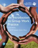 Úvod do praxe skupinovej práce, celosvetové vydanie - Introduction to Group Work Practice, Global Edition