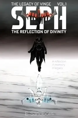 Seph: Odraz božskosti - Seph: The Reflection of Divinity